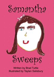 Samantha Sweeps 1