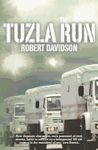 bokomslag The Tuzla Run