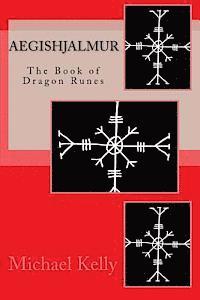 bokomslag Aegishjalmur: The Book of Dragon Runes
