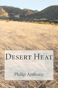 Desert Heat 1