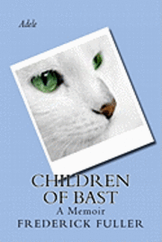 bokomslag Children of Bast: A Memoir