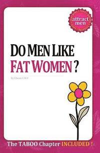 bokomslag Do Men Like Fat Women?