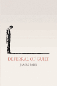 bokomslag Deferral of Guilt