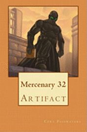 bokomslag Mercenary 32: Artifact