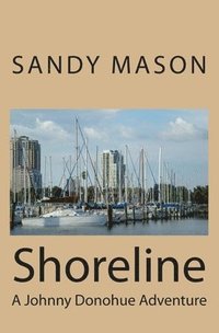 bokomslag Shoreline: A Johnny Donohue Adventure