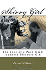 bokomslag Skivvy Girl: The Love of a Post WWII Japanese Pleasure Girl