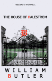 William Butler - The House of Balestrom, Häftad