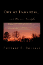 Beverly S. Rollins - Out of Darkness, Häftad