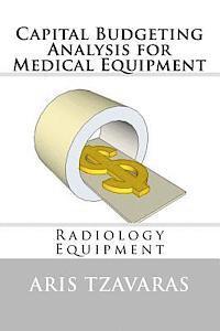 bokomslag Capital Budgeting Analysis for Medical Equipment: Radiology Equipment
