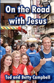 bokomslag On the Road With Jesus: A Training Manual for Overseas Mission Projects