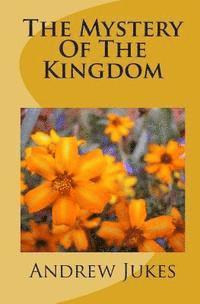 The Mystery Of The Kingdom 1