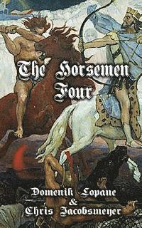 bokomslag The Horsemen Four