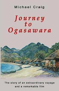 Journey to Ogasawara 1