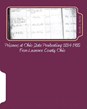 bokomslag Prisoners at Ohio State Penitentiary 1834-1905- From Lawrence County, Ohio