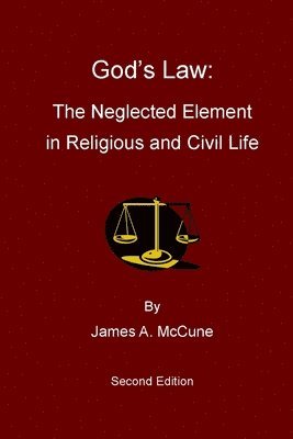James A McCune, James A. McCune - God's Law, Häftad