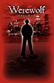 Greg Hair - Werewolf, Häftad