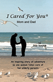 I Cared For You, Mom & Dad 1