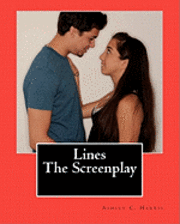 Lines The Screenplay 1