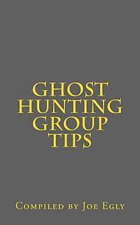 bokomslag Ghost Hunting Group Tips