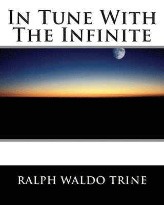 In Tune With The Infinite 1