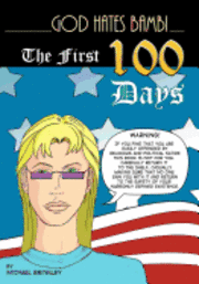 bokomslag God Hates Bambi - The First 100 Days