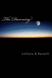 bokomslag The Dawning: The Dawning Trilogy - I
