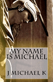 My Name is Michael 1