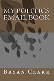 bokomslag My Politics Email Book