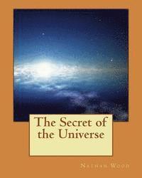 bokomslag The Secret of the Universe