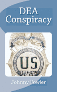 DEA Conspiracy 1