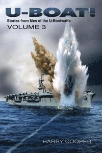 bokomslag U-Boat! (Vol. III)