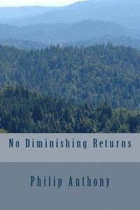 No Diminishing Returns 1