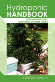 bokomslag Hydroponic Handbook: How Hydroponic Growing Systems Work