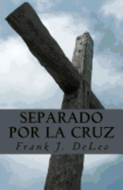 bokomslag Separado Por La Cruz