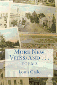 More New Veins/And . . .