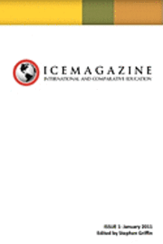 bokomslag International and Comparative Education (ICE Magazine): Issue 1