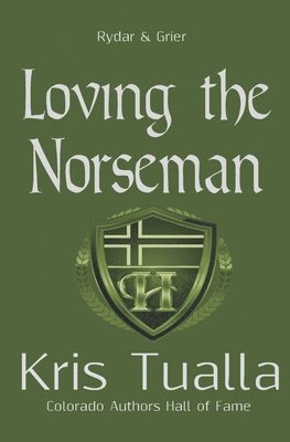 Loving the Norseman: The Hansen Series: Rydar & Grier 1