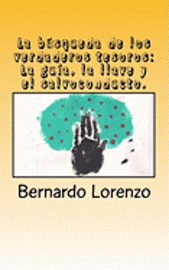 bokomslag La búsqueda de los verdaderos tesoros: La guía, la llave y el salvoconducto.