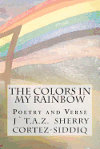 bokomslag The Colors In My Rainbow