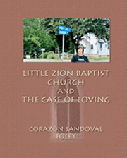 bokomslag Little Zion Baptist Church and The Case of Loving