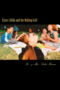 bokomslag Essie's Kids and the Rolling Calf: Island Style Story