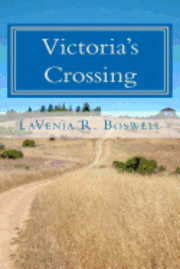 bokomslag Victoria's Crossing