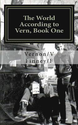 The World According to Vern, Book One 1
