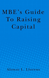 MBE's Guide To Raising Capital 1