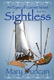 bokomslag Sightless: An Eyes of Garnet Novel