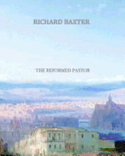 The Reformed Pastor 1