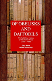 Of Obelisks and Daffodils: The Publishing History of the Obelisk Press (1929 - 1939)