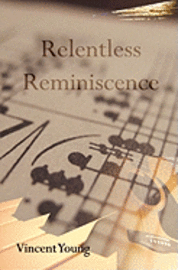 bokomslag Relentless Reminiscence