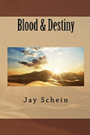 Blood & Destiny 1