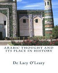 bokomslag Arabic Thought and its Place in History